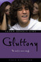 Gluttony by Robin Wasserman, 9781416907190