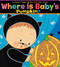 Where Is Baby's Pumpkin? by Karen Katz, Karen Katz, 9781416909705