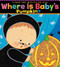 Where Is Baby's Pumpkin? by Karen Katz, Karen Katz, 9781416909705