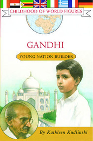 Gandhi (Young Nation Builder) by Kathleen Kudlinski, 9781416912835