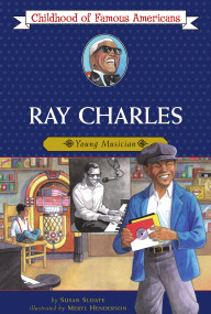 Ray Charles (Young Musician) by Susan Sloate, Meryl Henderson, 9781416914372