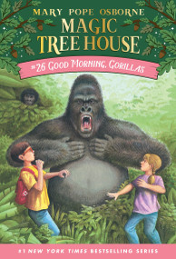 Good Morning, Gorillas by Mary Pope Osborne, Sal Murdocca, 9780375806148
