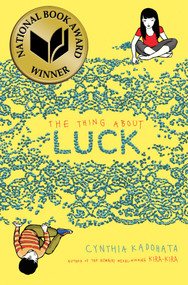 The Thing About Luck by Cynthia Kadohata, Julia Kuo, 9781416918820