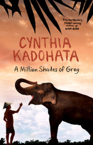 A Million Shades of Gray by Cynthia Kadohata, 9781416918837