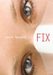 Fix by Leslie Margolis, 9781416924562