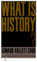 What Is History? by Edward Hallet Carr, 9780394703916