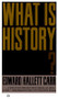 What Is History? by Edward Hallett Carr, 9780394703916