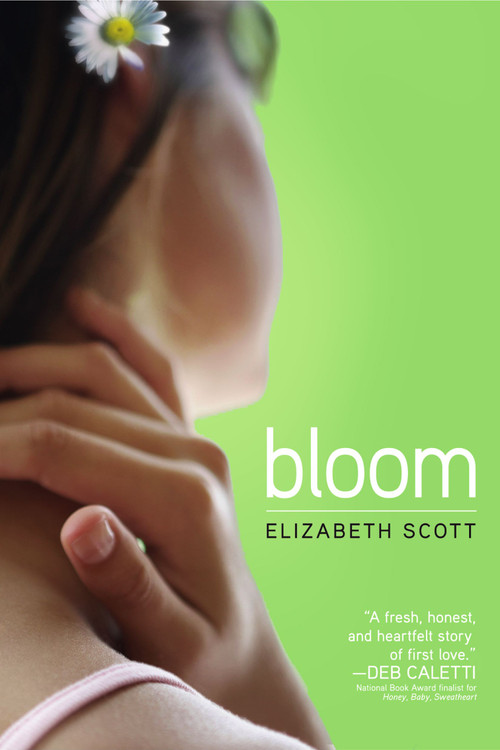 Bloom - 9781416926832 by Elizabeth Scott, Lisa Fyfe, 9781416926832