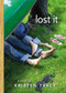 Lost It by Kristen Tracy, 9781416934752