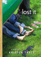 Lost It by Kristen Tracy, 9781416934752