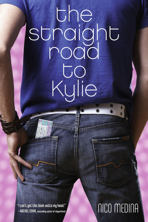 The Straight Road to Kylie by Nico Medina, 9781416936008