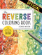 The Reverse Coloring Book™ (The Book Has the Colors, You Draw the Lines!) by Kendra Norton, 9781523515271