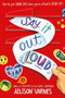 Say It Out Loud - 9781524771515 by Allison Varnes, 9781524771515