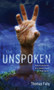 The Unspoken - 9781416940081 by Thomas Fahy, 9781416940081