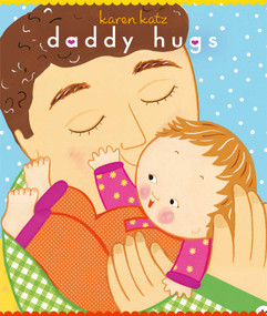 Daddy Hugs - 9781416941200 by Karen Katz, Karen Katz, 9781416941200