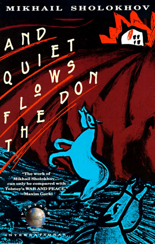And Quiet Flows the Don by Mikhail Sholokhov, 9780679725213