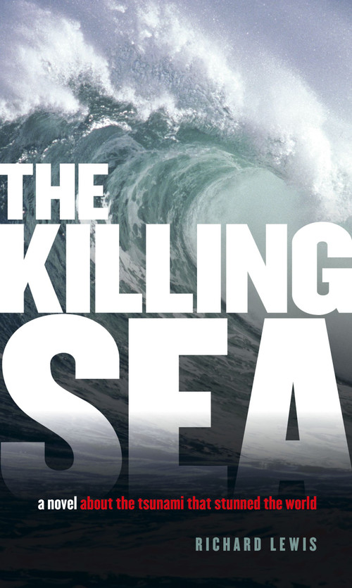 The Killing Sea by Richard Lewis, 9781416953722