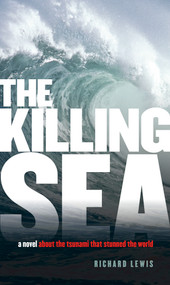 The Killing Sea by Richard Lewis, 9781416953722