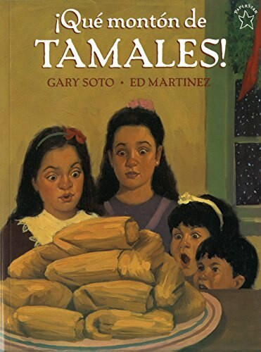¡Qué montón de Tamales! by Gary Soto, Ed Martinez, 9780698114135