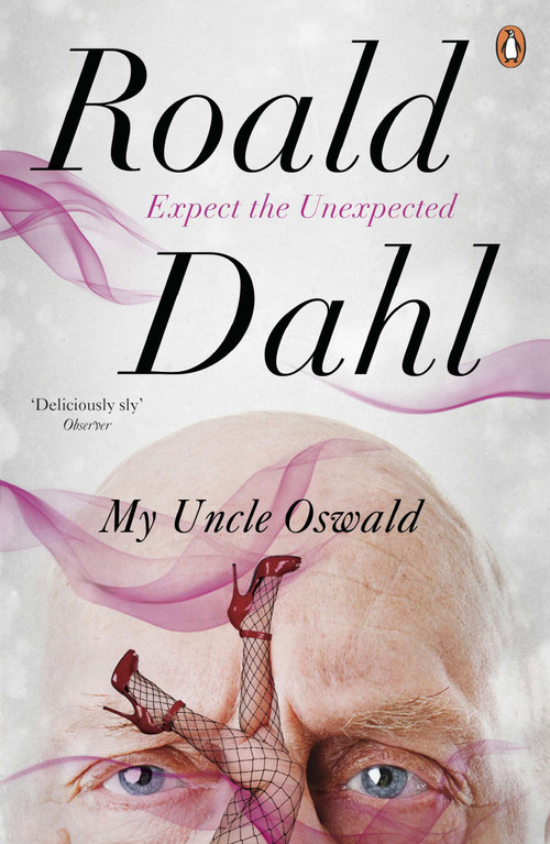 My Uncle Oswald by Roald Dahl, 9780241955765