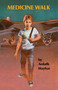 Medicine Walk by Ardath Mayhar, 9781416968467