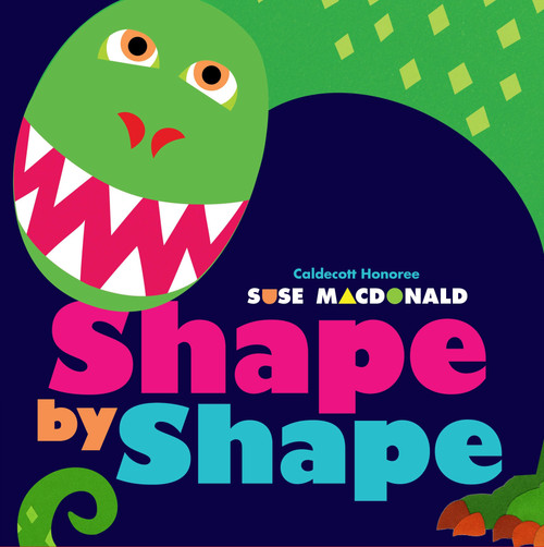 Shape by Shape by Suse MacDonald, Suse MacDonald, 9781416971474
