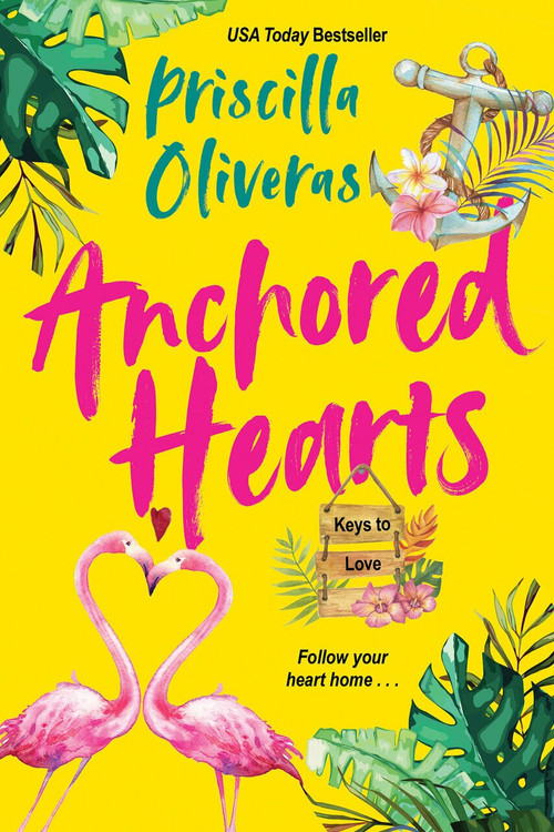 Anchored Hearts - 9781420150193 by Priscilla Oliveras, 9781420150193