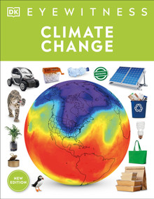 Eyewitness Climate Change - 9780744039061 by DK, John Woodward, 9780744039061