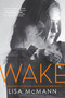 Wake - 9781416974475 by Lisa McMann, 9781416974475
