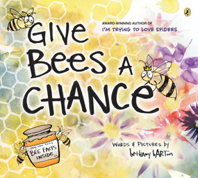 Give Bees a Chance - 9780593113721 by Bethany Barton, Bethany Barton, 9780593113721