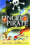 Uncle Pirate to the Rescue by Douglas Rees, Tony Auth, 9781416975052