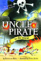 Uncle Pirate to the Rescue by Douglas Rees, Tony Auth, 9781416975052
