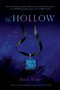 The Hollow - 9781416978947 by Jessica Verday, 9781416978947