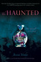 The Haunted - 9781416978961 by Jessica Verday, 9781416978961