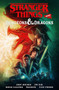 Stranger Things and Dungeons & Dragons by Jody Houser, Jim Zub, Stefano Martino, 9781506721071