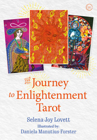 The Journey to Enlightenment Tarot (A New Tarot for Alchemical Transformation) by Selena Joy Lovett, Daniela Manutius-Forster, 9781786784384
