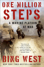 One Million Steps (A Marine Platoon at War) by Bing West, 9780812980912