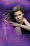 Shade - 9781416994077 by Jeri Smith-Ready, 9781416994077