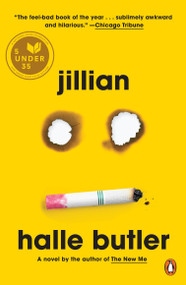 Jillian (A Novel) by Halle Butler, 9780143135524