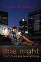 One Night That Changes Everything by Lauren Barnholdt, 9781416994794