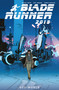 Blade Runner 2019: Vol. 2: Off World (Graphic Novel) by Michael Green, Mike Johnson, Andres Guinaldo, 9781787731929