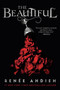 The Beautiful - 9781524738198 by Renée Ahdieh, 9781524738198