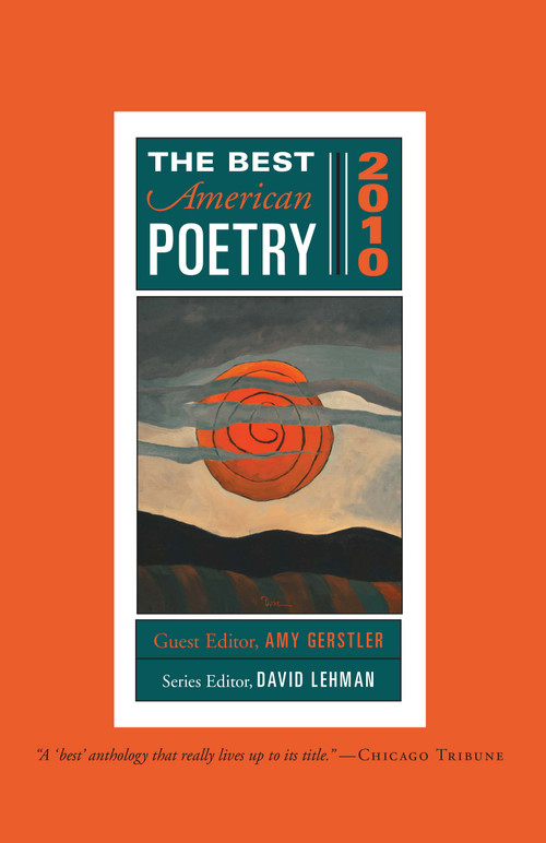The Best American Poetry 2010 (Series Editor David Lehman) by Amy Gerstler, David Lehman, 9781439181454