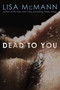 Dead to You - 9781442403895 by Lisa McMann, 9781442403895