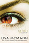 Crash - 9781442405912 by Lisa McMann, 9781442405912