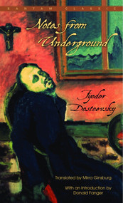 Notes From Underground - 9780553211443 by Fyodor Dostoevsky, 9780553211443