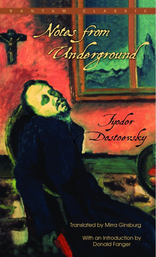 Notes From Underground - 9780553211443 by Fyodor Dostoevsky, 9780553211443