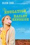 The Education of Hailey Kendrick by Eileen Cook, 9781442413269