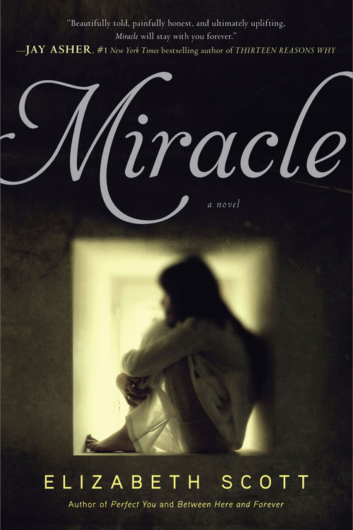 Miracle - 9781442417076 by Elizabeth Scott, 9781442417076