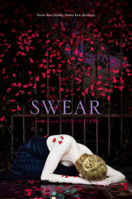 Swear - 9781442421110 by Nina Malkin, 9781442421110